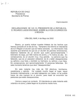 Declaraciones de S.E. el Presidente de la República, d. Ricardo Lagos Escobar sobre aluvión ocurr...