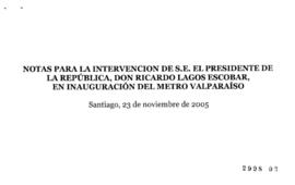Notas para Intervención del Presidente de la República en Inauguración del Metro Valparaíso