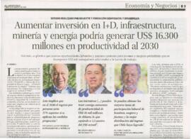 Aumentar inversión en I + D, infraestructura, minería y energía podría generar US$ 16.300 millone...