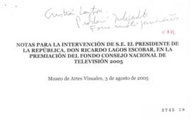 Notas para Discurso del Presidente de la República en Premiación del Fondo Consejo Nacional de Te...