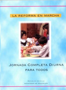 Programa de Jornada Escolar Completa Diurna en Chile 1997 2002