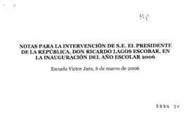 Notas para Intervención del Presidente de la República en Inauguración del Año Escolar 2006