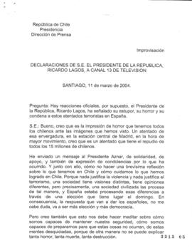 Declaraciones de S.E. el Presidente de la República, Ricardo Lagos a Canal 13 de Televisión