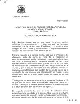 Encuentro del Presidente de la República con la Prensa en Guadalajara 28 de Mayo 2004. Improvisación