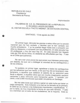 Palabras de S.E. el Presidente de la República, D. Ricardo Lagos Escobar, al Visitar Escuela Pact...