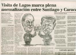 Visita de Lagos marca plena normalización entre Santiago y Caracas. Artículo de prensa