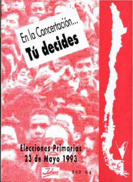 En la Concertación... tú decides. Elecciones Primarias 23 mayo 1993