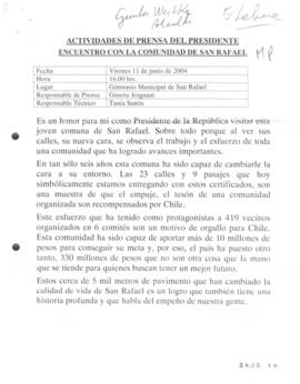 Actividades de prensa del Presidente de la República. Encuentro con la comunidad de San Rafael