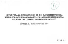 Notas para Discurso del Presidente de la República en Inauguración de Reunión del Consejo Empresa...