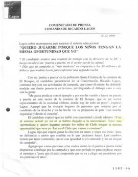 Quiero jugarme porque los niños tengan la misma oportunidad que yo. Lagos sobre su propuesta para...