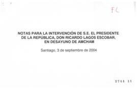 Notas para Discurso del Presidente de la República en Desayuno Amcham