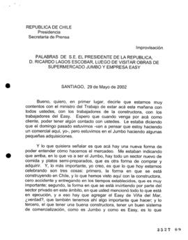 Palabras de S.E. el Presidente de la República, D. Ricardo Lagos Escobar, luego de Visitar Obras ...