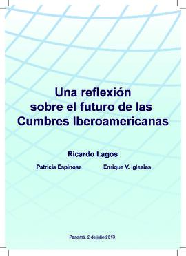 Informe Lagos: Una reflexión sobre el futuro de las Cumbres Iberoamericanas.