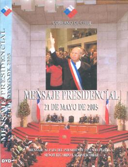 Mensaje Presidencial 21 de Mayo de 2005